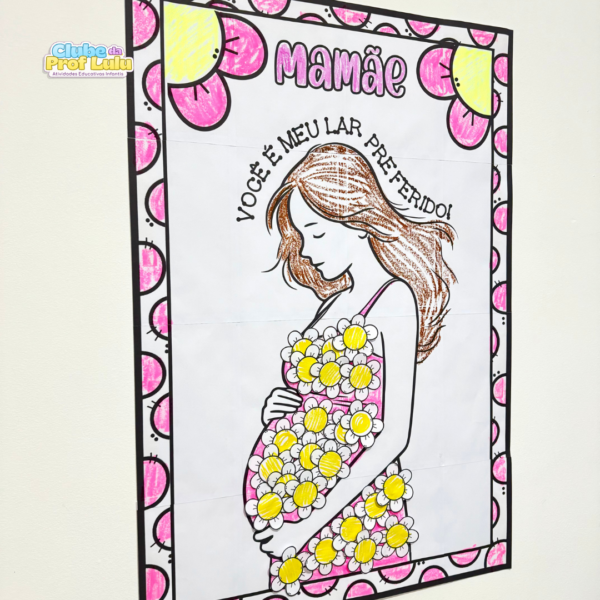Cartaz Colaborativo - Dia das Mães - Imagem 5