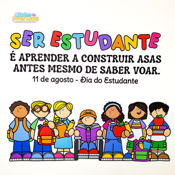 Painel Construindo Asas - Dia do Estudante