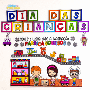 Painel 'Fábrica de Brinquedos' - Dia das Crianças